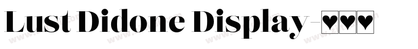 Lust Didone Display字体转换
